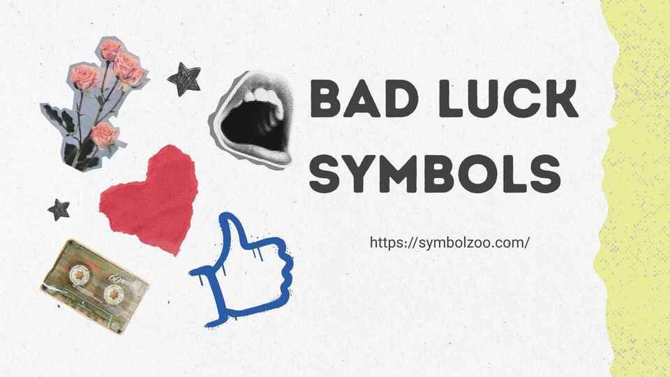 bad luck symbols